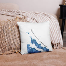 Load image into Gallery viewer, HAPPINESS COMES IN WAVES, IT WILL FIND YOU AGAIN Pillow Case, Mental Health Awareness Pillow Case