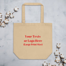 Load image into Gallery viewer, Personalised Your Text Eco Tote Bag, Own Design Bag, Custom Logo Bag, Business Logo Bag, Small Business Bag, Custom Printed Bag,My Logo Bag, Special Event Bag